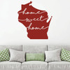 Wisconsin Wall Decor - Home Sweet Home - State Silhouette Vinyl Sticker Art for Home Decor, Living Room or Family Room Decoration