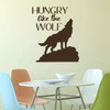 'Hungry Like The Wolf' Wall Decal - Kitchen or Restaurant Themed Vinyl Decor with Wolf Silhouette