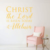 'Christ the Lord is Risen Today' Hymn Lettering Vinyl Decal