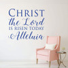 'Christ the Lord is Risen Today' Hymn Lettering Vinyl Decal