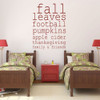 Autumn Decorations - Fall, Leaves, Football, Pumpkins, Thanksgiving, Apple Cider, Family, Friends - Fall Vinyl Word Art, Word Wall Decals