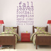 Autumn Decorations - Fall, Leaves, Football, Pumpkins, Thanksgiving, Apple Cider, Family, Friends - Fall Vinyl Word Art, Word Wall Decals