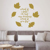 Autumn Leaves Wall Decal ' 'What if I fall? Oh but darling, what if you fly? ' - Erin Hanson Quote ' Vinyl Decor for Living Room, Family Room or Home Decoration