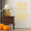 Autumn Season Wall Decal ' 'Every Year I Fall For Pumpkins'- Vinyl Decor for Living Room, Family Room or Home Decoration