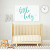 Baby Girl Nursery Decor - Little Lady Decal Design - Vinyl Wall Decoration For Children's Bedroom or Playroom