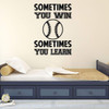 Baseball Wall Decal - Motivational Sports Quote "Sometimes You Win"
