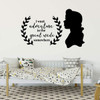 Beauty and the Beast Adventure Wall Decal - 'I Want Adventure in the Great Wide Somewhere' - Vinyl Sticker Decoration for Home, Classroom or Playroom Decor