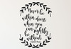 Charlotte Mason Wall Decal - Never Be Within Doors When You Can Rightly Be Without - Vinyl Wall Decal for Home Decor, Playroom or Study Area.