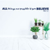 Christian Wall Decal -All Things Are Possible - Bible Verse Mark 9:23 - Vinyl Scripture And Religious Home Decor Or Church Decoration