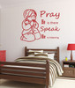 Christian Wall Decals - Little Boy Praying, Pray He is there Speak He is listening - Religious Wall Decals For the Childrens Room or Playroom, Boys Bedroom Decor, Baby Boy Bedroom Decor