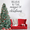 Christmas Wall Decal - Believe In The Magic - Holiday Vinyl Stickers for Living Room, Family Room Decor or Home Decoration