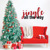 Christmas Wall Decal - Jingle All The Way - Holiday Vinyl Stickers for Living Room, Family Room Decor or Home Decoration