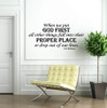 Church Wall Decals Christian Decor Vinyl Lettering, Ezra Taft Benson Quotation, When We Put God First"