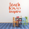 Classroom Vinyl Wall Decal Gift for Teachers - Teach, Love, Inspire Lettering - Available in 24 Bright Colors and Multiple Sizes