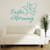 Easter Lily - Easter Morning Wall Art - Christian Wall Decals for your Home, Work, or Church Decorations