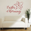 Easter Lily - Easter Morning Wall Art - Christian Wall Decals for your Home, Work, or Church Decorations