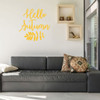 Fall Wall Decal - Hello Autumn - Vinyl Decor for Living Room, Family Room or Home Decoration
