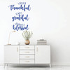 Family Wall Decal - Forever Thankful Always Grateful - Vinyl Art for Living Room, Bedroom or Home Decor