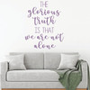 Family Wall Decal - The Glorious Truth - Vinyl Art for Living Room, Bedroom or Home Decor
