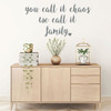 Family Wall Decal - You Call It Chaos We Call It Family - Cow Silhouette - Vinyl Art for Living Room, Bedroom or Home Decor