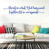 Family Wall Decals - Therefore What God Has Joined - Vinyl Art for Living Room, Bedroom or Home Decor