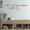 Farmhouse Christmas Decor - All I Want For Christmas Is You - Holiday Vinyl Stickers For Living Room or Home Decoration