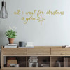 Farmhouse Christmas Decor - All I Want For Christmas Is You - Holiday Vinyl Stickers For Living Room or Home Decoration