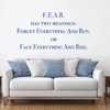 FEAR Vinyl Decal Life Quote Wall Decor for Living Room, Bedroom at Home, or Office, School Classroom