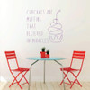 Funny 'Cupcakes Are Muffins' Quote Vinyl Wall Decal