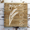 Give Thanks w/Wheat Stalk - Vinyl Wall Decal, Autumn Art, Fall Home Decor, Thanksgiving Decorations
