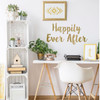 Happily Ever After Sign - Fairytale Vinyl Wall Sticker for Home, Bedroom, Playroom Decoration - Weddings, Showers, Boutiques, Anniversary