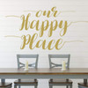 Home Wall Decor - Our Happy Place - Craft Room, Bedroom, Living Room, Entryway - Vinyl Decal Decoration for Home, Dorm, Studio, Playroom Or Office Space