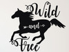 Horse Wall Decor - Wild and Free -Vinyl Wall Decal For Girl's Bedroom, Horse Themed Decor or Horse Birthday Decorations- Cabin, Ranch, Equestrian Center - Animal Lover Wall Sticker