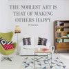 Inspirational Wall Decal - PT Barnum Quote 'Making Others Happy' - Vinyl Sticker Art Decoration for Home, Bedroom or Living Room Decor