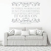 Inspirational Wall Decal With Vine Design - It Goes On - Robert Frost Vinyl Art for Home, Bedroom or Living Room Decor