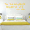 Inspirational Wall Decals - You Have An Eternal Destiny - Dieter F Uchtdorf - Vinyl Sticker for Home Decor or Living Room Decoration