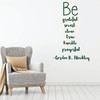 LDS Wall Decal - Be Grateful - Gordon B Hinckley Vinyl Decoration for Home, Bedroom, Living Room or Nursery Decor