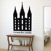 LDS Wall Decal - Salt Lake Temple Wall Art - I'm Going There Someday - Vinyl Art for Home Decor