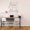 LDS Wall Decal - They Are Free To Choose Liberty - 2 Nephi - LDS Vinyl Art for Home Decor