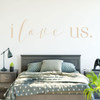 Love Wall Decal - I Love Us - Vinyl Sticker Bedroom Decor for Home, Living Room or Family Room Decoration