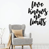 Love Wall Decal - Love Knows No Limits - Vinyl Decoration For Living, Family Room or Home Decor