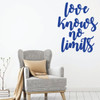 Love Wall Decal - Love Knows No Limits - Vinyl Decoration For Living, Family Room or Home Decor