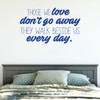 Love Wall Decal - They Walk Besides Us Everyday - Vinyl Bedroom Decor, Home, Living Room or Family Room Decoration