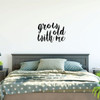Love Wall Decals Decoration - Grow Old With Me - Vinyl Sticker Art for Living Room, Bedroom or Home Decor
