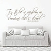 Maya Angelou Wall Decal - Try To Be A Rainbow In Someone Else's Cloud - Inspirational Vinyl Decorations for Home, Bedroom or Living Room Decor