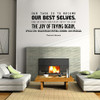 Motivational Vinyl Wall Quote Become Our Best Selves Thomas S Monson LDS Prophet Religious Decoration Sticker