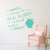 Mrs. Potts Decal - Beauty and the Beast Wall Decoration - It'll Turn Out All Right In The End - Bedroom Decor
