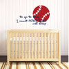 Nursery Wall Decal - To Go To Sleep I Count HOME RUNS Not Sheep - Baseball Vinyl Decor For Children's Bedroom or Playroom