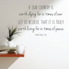 Patriotic Decals - If Our Country is Worth Dying - Hamilton Fish Quote - Vinyl Wall Art for Home, Office, or Classroom