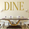 Restaurant Wall Decor Vinyl Design - DINE Lettering for Cafeteria, Dining Room, Kitchen - Small and Large Sizes - Available in Black, White, Other Bright Colors